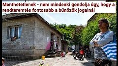 Menthetetlenek - nem mindenki gondolja úgy, hogy a rendteremtés fontosabb a bűnözők jogainál- 2025. február 19