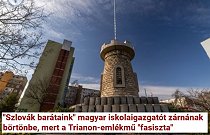 "Szlovák barátaink" magyar iskolaigazgatót zárnának börtönbe, mert a Trianon-emlékmű "fasiszta" - 2025. február 21.